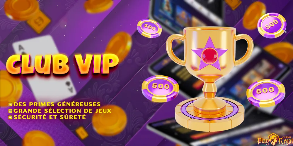 Revue du programme Play Regal VIP