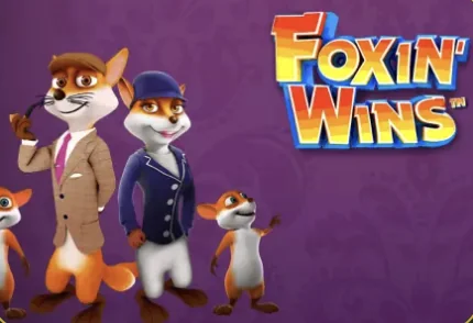 Foxin’ Wins